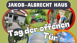 Collage: Innerhalb sechs verschiedenfarbiger Ringe befinden sich Fotos des Hauseingangs von außen und innen, ein Traktor auf einer Wiese, Menschen beim Fußballspiel, Regenbogen und Bäume. Text: »Jakob-Albrecht-Haus, Tag der offenen Tür«.