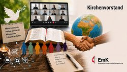 Das Bild ist eine Collage aus zwölf Elementen: Friedenstaube, stehendes Spiralheft mit Text, brennendes Teelicht, Netzwerk, Laptop in einer Videokonferenz, offenes Buch, sieben stilisierte Menschen, liegendes Spiralheft mit Stift und Text, das Wort »Kirchenvorstand«, Globus, zwei sich drückende Hände, EmK-Logo mit Text.