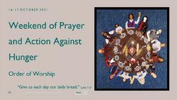 Beten gegen den Hunger – eine internationale ökumenische Initiative rückt das Thema Hunger ins Bewusstsein christlicher Gemeinden.